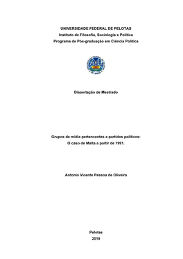 UNIVERSIDADE FEDERAL DE PELOTAS Instituto De Filosofia, Sociologia E Política Programa De Pós-Graduação Em Ciência Política