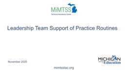 Leadership Team Support of Practice Routines