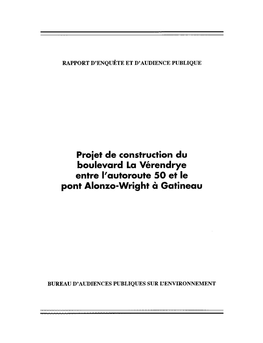 Projet De Construction Du Boulevard La Vérendrye Entre L'autoroute 50 Et