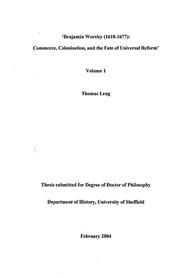 Benjamin Worsley (1618-1677): Volume 1 Thomas Leng Thesis