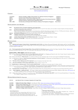 REUBEN WONG 黄奕鹏 One-Page CV (Summary) Jean Monnet Chair & Associate Professor, NUS B.Soc.Sc (NUS); M.Phil (Oxon); Phd (LSE)