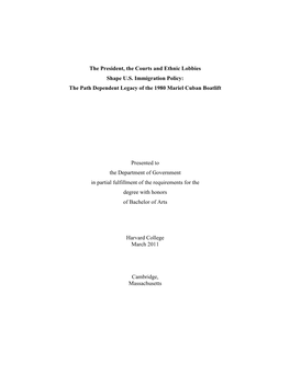 The Path Dependent Legacy of the 1980 Mariel Cuban Boatlift