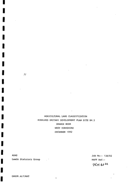 Agricultural Land Classification Kirklees Unitary Development Plan Site B4:3 Grange Moor West Yorkshire December 1992