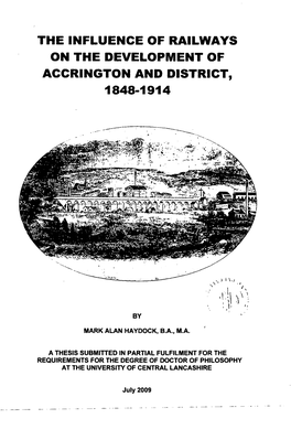 The Influence of Railways on the Development of Accrington and District, 1848-1914
