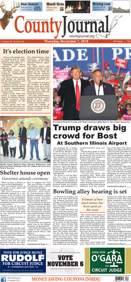 Trump Draws Big Crowd for Bost at Southern Illinois Airport It’S Unusual for a Sitting Crowd-Overflow Area Out- Ing of Granite City Steel, U.S