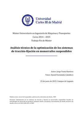 Análisis Técnico De La Optimización De Los Sistemas De Tracción-Fijación En Monorraíles Suspendidos