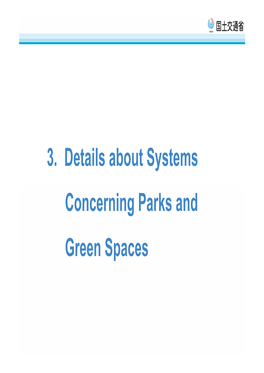 3. Details About Systems Concerning Parks and Green Spaces Development of Systems Concerning Parks and Green Spaces