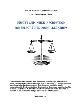 Insight and Inside Information for Select State Court Clerkships