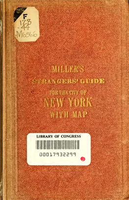 Miller's New York As It Is, Or Stranger's Guide-Book to the Cities of New York