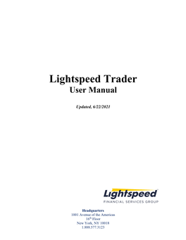 Lightspeed Trader User Manual