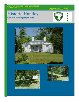 Historic Huntley General Management Plan