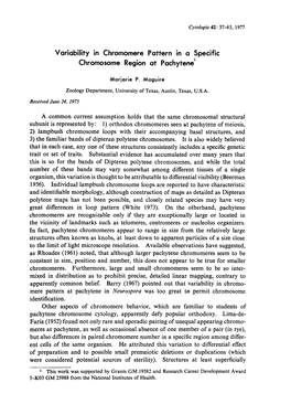 Variability in Chromomere Pattern in a Specific Chromosome Region at Pachytenel Marjorie P. Maguire Zoology Department, Universi