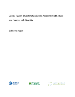 Capital Region Transportation Needs Assessment of Seniors and Persons with Disability