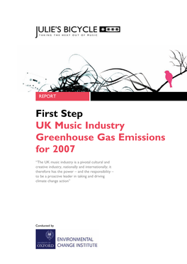 First Step UK Music Industry Greenhouse Gas Emissions for 2007