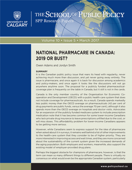 NATIONAL PHARMACARE in CANADA: 2019 OR BUST? Owen Adams and Jordyn Smith