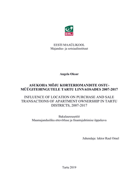 Müügitehingutele Tartu Linnaosades 2007-2017 Influence of Location on Purchase and Sale T