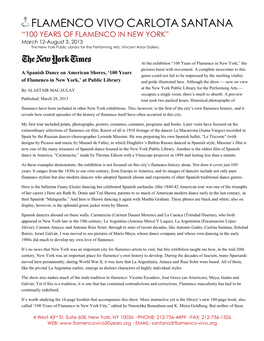 FLAMENCO VIVO CARLOTA SANTANA “100 YEARS of FLAMENCO in NEW YORK” March 12-August 3, 2013 the New York Public Library for the Performing Arts, Vincent Astor Gallery
