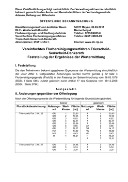 Vereinfachtes Flurbereinigungsverfahren Telefax: 02651/4003-89 Trierscheid-Senscheid-Dankerath Aktenzeichen: 31011-HA5.1