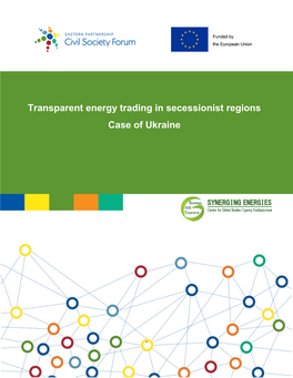 Transparent Energy Trading in Secessionist Regions Case of Ukraine