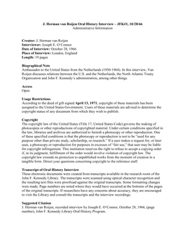 J. Herman Van Roijen Oral History Interview – JFK#1, 10/28/66 Administrative Information Creator: J. Herman Van Roijen Intervi