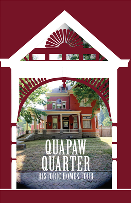 Quapaw Quarter Historic Homes Tour