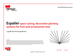 Espalier Space Saving, Decorative Planting Systems for Fruit and Ornamental Trees a Guide for Home Gardeners