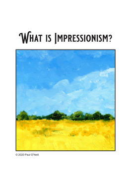 What Is Impressionism?