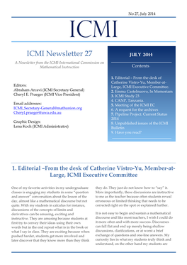 ICMI Newsletter 27 July 2014 NEWSLETTERCA Newsletter from the ICMI-International Commission on Mathematical Instruction Contents