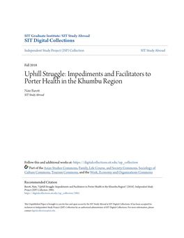 Uphill Struggle: Impediments and Facilitators to Porter Health in the Khumbu Region Nate Barott SIT Study Abroad