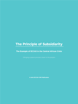 The Principle of Subsidiarity: the Example of ECCAS in the Central African Crisis