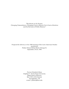 Revolution in the Streets, Changing Nomenclature, Changing Form in Mexico City’S Centro Histórico and the Revision of Public Memory”