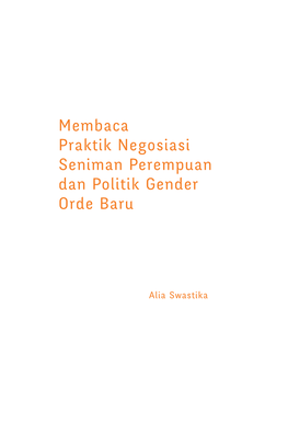 Membaca Praktik Negosiasi Seniman Perempuan Dan Politik Gender Orde Baru