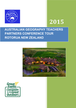 Australian Geography Teachers Partners Conference Tour Rotorua