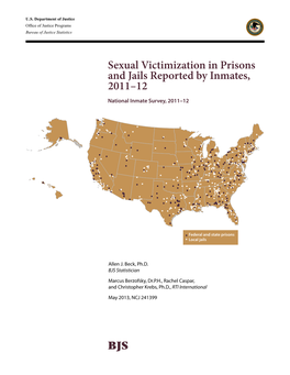 Sexual Victimization in Prisons and Jails Reported by Inmates, 2011–12 National Inmate Survey, 2011–12