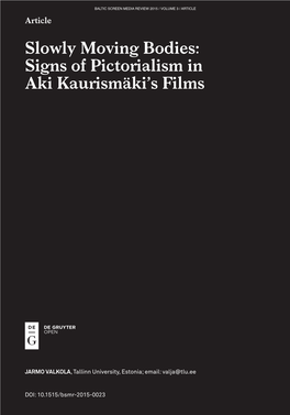 Signs of Pictorialism in Aki Kaurismäki's Films