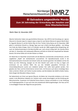 El Salvadors Ungesühnte Morde Zum 20 Jahrestag Der Ermordung Der Jesuiten Und Ihrer Mitarbeiterinnen