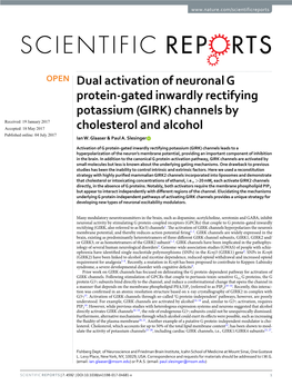 Dual Activation of Neuronal G Protein-Gated Inwardly Rectifying