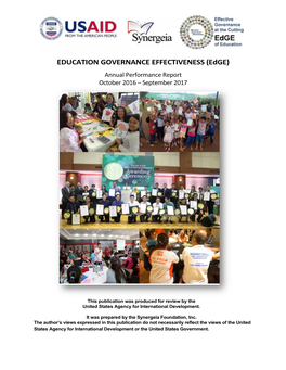 EDUCATION GOVERNANCE EFFECTIVENESS (Edge) Annual Performance Report October 2016 – September 2017