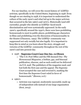 For Our Timeline, We Will Cover the Recent History of LGBTQ+ Activism, Specifically in the United States, Beginning in 1958