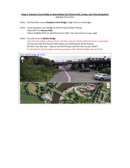 Stage 4. Hampton Court Bridge to West Byfleet (Via Thames Path, Streets, Then Wey Navigation) -- Detailed Instructions