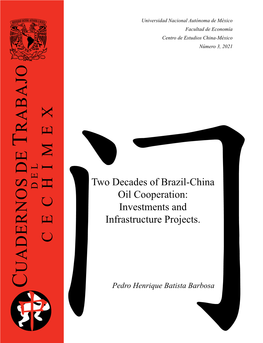 Two Decades of Brazil-China Oil Cooperation: Investments and Infrastructure Projects
