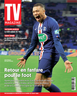 Retour En Fanfare Pour Le Foot