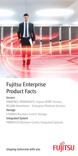 Fujitsu Enterprise Product Facts
