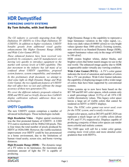 HDR Demystified EMERGING UHDTV SYSTEMS by Tom Schulte, with Joel Barsotti