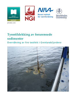 Tynntildekking Av Forurensede Sedimenter, Grenlandsfjordene