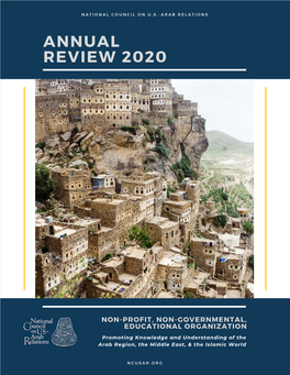 2020 Annual Review P a G E 0 2 Consecutive Year of Promoting Arab-U.S