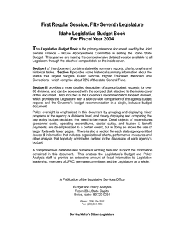 First Regular Session, Fifty Seventh Legislature Idaho Legislative Budget Book for Fiscal Year 2004