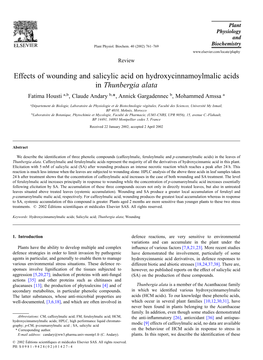 Effects of Wounding and Salicylic Acid on Hydroxycinnamoylmalic Acids in Thunbergia Alata Fatima Housti A,B, Claude Andary B,*, Annick Gargadennec B, Mohammed Amssa A