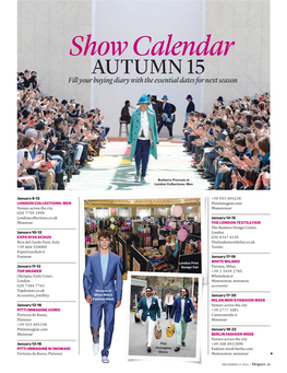 Show Calendar AUTUMN 15 Fill Your Buying Diary with the Essential Dates for Next Season