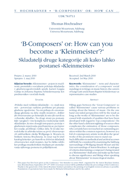 'B-Composers' Or: How Can You Become a 'Kleinmeister'?∗